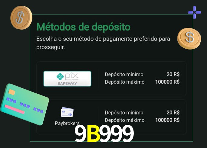 O cassino 9B999 oferece uma grande variedade de métodos de pagamento